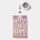 Love Is Love Pride バッジ (正面(伸縮クリップ))