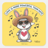 LOVE IS MORE POWERFUL THAN HATE BUNNY STICKERS スクエアシール (正面)