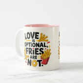 Love is optional, fries are not ツートーンマグカップ (正面左)