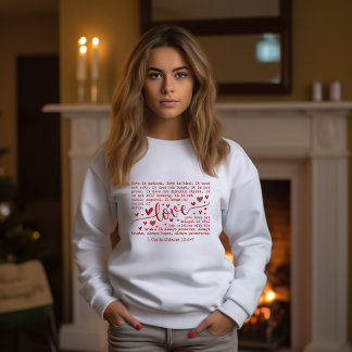 Love Is Patient | Bible Verse | Christian For Her スウェットシャツ