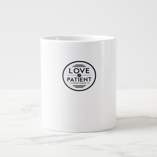 Love Is Patient Clean Design  ジャンボコーヒーマグカップ (正面)