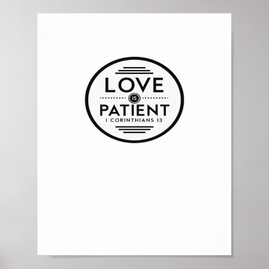 Love Is Patient Clean Design  ポスター (正面)