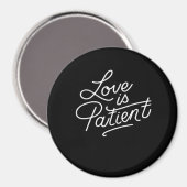 Love Is Patient Corinthians Scripture Typography C マグネット (正面/裏面)