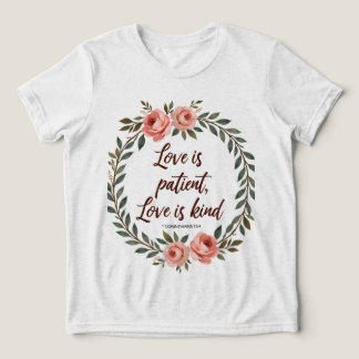 Love Is Patient, Love Is Kind Bible Tee  トライブレンドＴシャツ