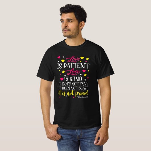 Love Is patient love is kind Tシャツ (正面フル)