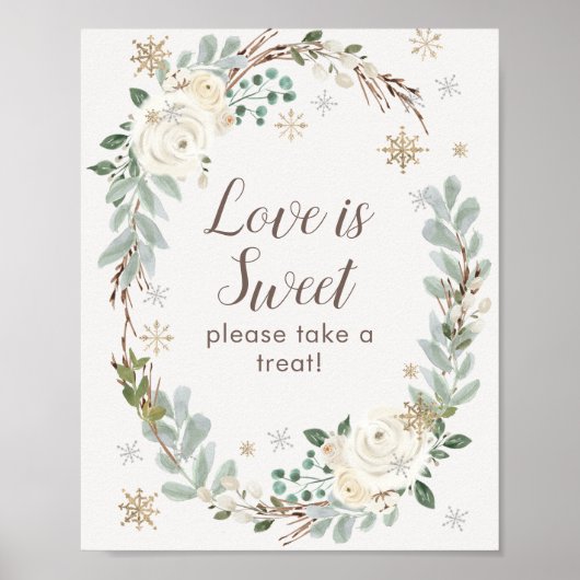 Love Is Sweet Winter Floral Wedding Favor Sign ポスター (正面)