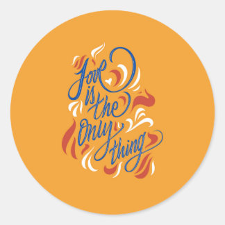 Love is the only thing ラウンドシール