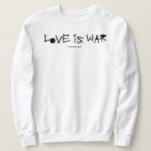 LOVE IS WAR