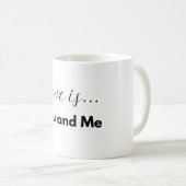Love is...You and Me Mug – One Heart, Two Souls コーヒーマグカップ (正面右)