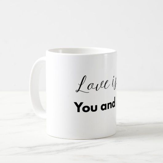 Love is...You and Me Mug – One Heart, Two Souls コーヒーマグカップ (正面左)