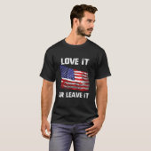 Love It Or Leave It Patriotic American Usa Flag Co Tシャツ (正面フル)