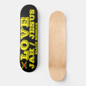 LOVE JAH / JESUS Skateboard スケートボード (正面)