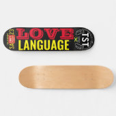 LOVE LANGUAGE スケートボード (横)