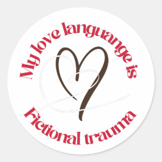 love language is fictional trauma ラウンドシール