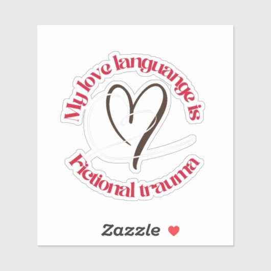 love language is fictional trauma | redflag reader シール (シート)