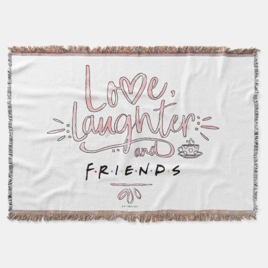 Love, Laughter and FRIENDS™ スローブランケット (正面)