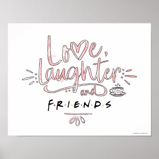 Love, Laughter and FRIENDS™ ポスター (正面)