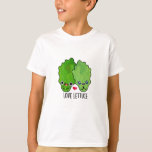 Love Lettuce Funny Veggie Pun Tシャツ<br><div class="desc">Love Lettuce Funny Veggie Pun features a cute couple of lettuce. Perfect pun gift for family and friends who love cute veggie lettuce puns.</div>