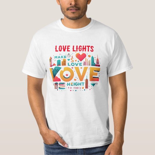 Love Lights Tシャツ (正面)