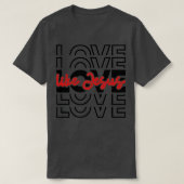 Love Like Jesus宗教神Bに対するクリスチャンの言葉 Tシャツ (デザイン正面)