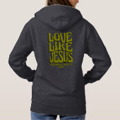 Love like jesus パーカ (裏面)