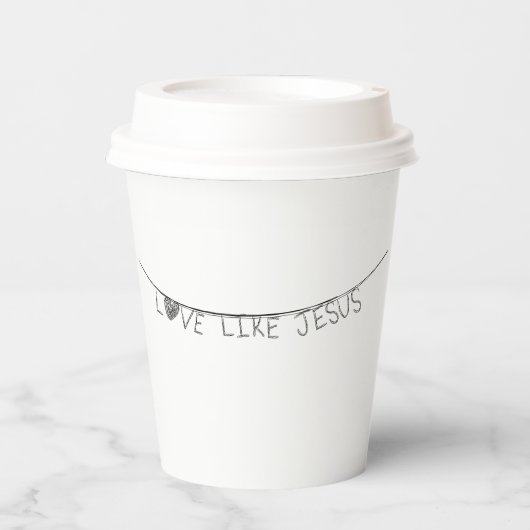 Love Like Jesus 紙コップ (正面)