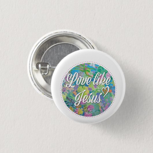 Love Like Jesus 缶バッジ (正面&裏面)