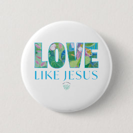 Love Like Jesus  缶バッジ