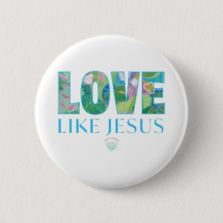 Love Like Jesus  缶バッジ