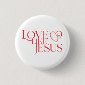 Love Like Jesus Button with Cross inside a Heart 缶バッジ (正面)