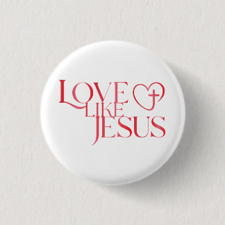 Love Like Jesus Button with Cross inside a Heart 缶バッジ
