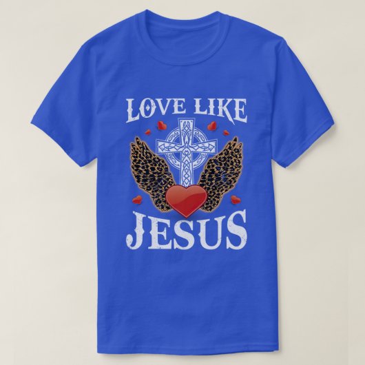 Love Like Jesus Graphic Tee (3) Tシャツ (デザイン正面)