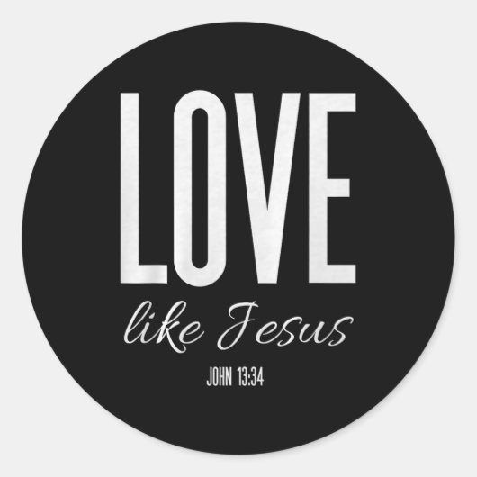 Love Like Jesus John 13_ Bible Verse Christian Scr ラウンドシール (正面)