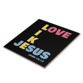 Love Like Jesus - John 15:12 Women's Christian タイル (側面)