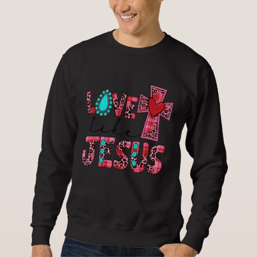 Love Like Jesus Pink Leopard Plaid Christian Valen スウェットシャツ (正面)