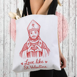 Love Like St Valentine Catholic Saint Illustration トートバッグ