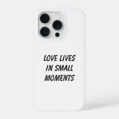 Love Lives in Small Moments Phone Case iPhoneケース (裏面)