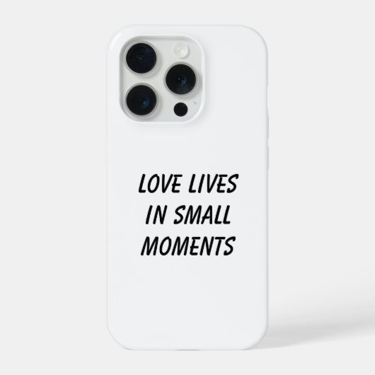 Love Lives in Small Moments Phone Case iPhoneケース (裏面)