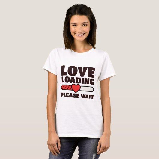 Love Loading - Please Wait - Valentine Tシャツ (正面フル)