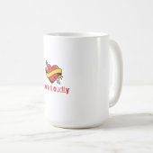 Love Loudly T-Shirt コーヒーマグカップ (正面右)