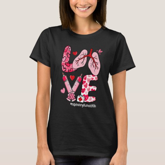 LOVE Lung Heart Respiratory Therapist Life Valenti Tシャツ (正面)