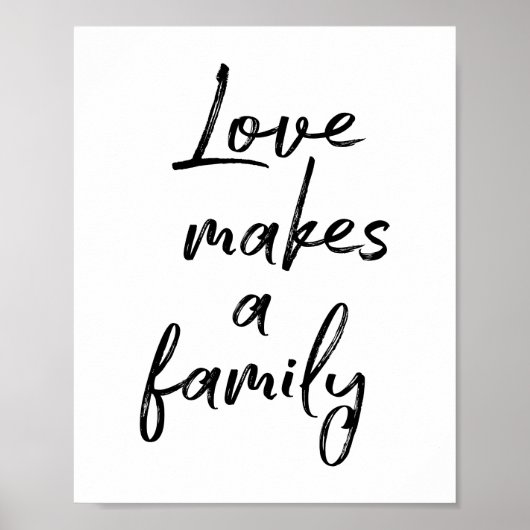 Love Makes A Family Poster ポスター (正面)