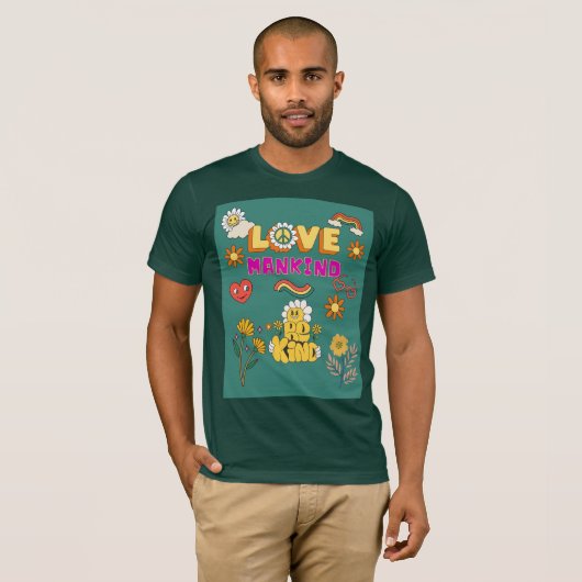 Love Mankind Be Kind Tee – Positive Message  Tシャツ (正面フル)