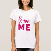 Love ME Tシャツ (正面)
