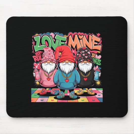 Love Mine Gnomes Urban Street Art Valentines Graff マウスパッド (正面)