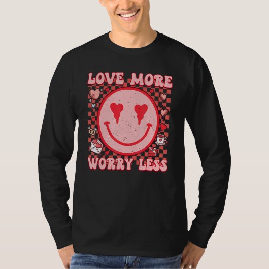 Love More Worry Less Retro Groovy Happy Face Valen Tシャツ (正面)
