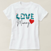 Love Mummy T-shirt for mum on Mother's Day Tシャツ (デザイン正面)