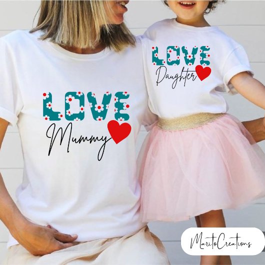 Love Mummy T-shirt for mum on Mother's Day Tシャツ