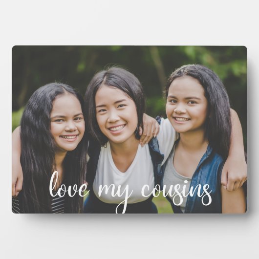 Love My Cousins白いスエレガントクリプト家族の写真 フォトプラーク (正面)