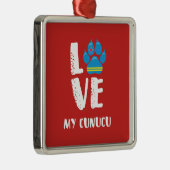 LOVE MY CUNUCU （白い文字） -オーナメント メタルオーナメント (右)